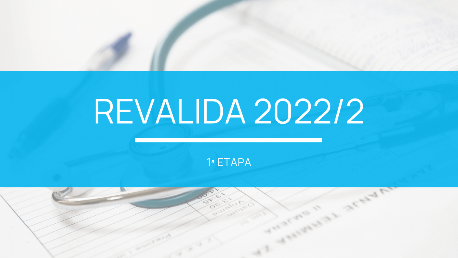 Revalida 2022 2 edital da 1ª etapa ATUALIZADO JUNHO Blog Grupo MedCof