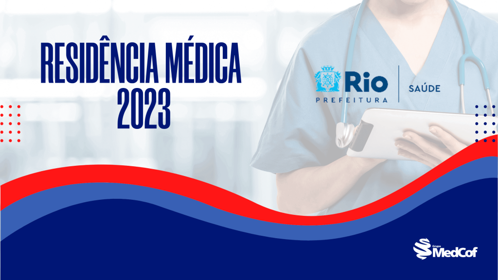 Residência Médica SMS RJ 2023 confira o edital Blog Grupo MedCof