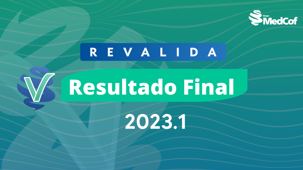 Etapa Revalida Resultado Final Blog Grupo Medcof