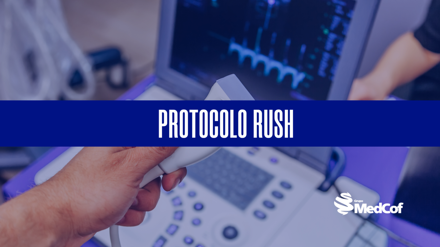 Saiba Tudo Sobre O Protocolo Rush Para Avalia O Do Choque Blog