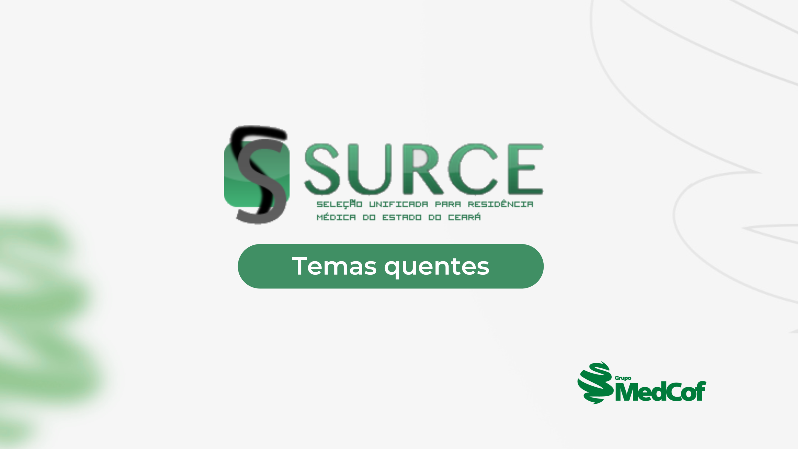 Resid Ncia M Dica Surce Temas Quentes Blog Grupo Medcof