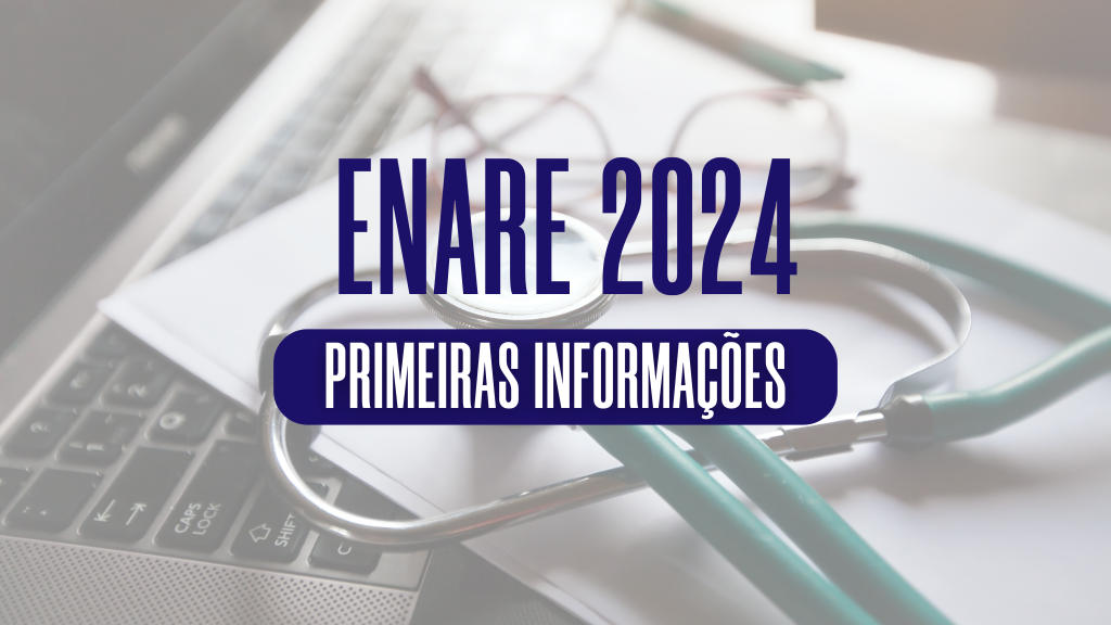 ENARE 2024 Datas confirmadas Blog Grupo MedCof