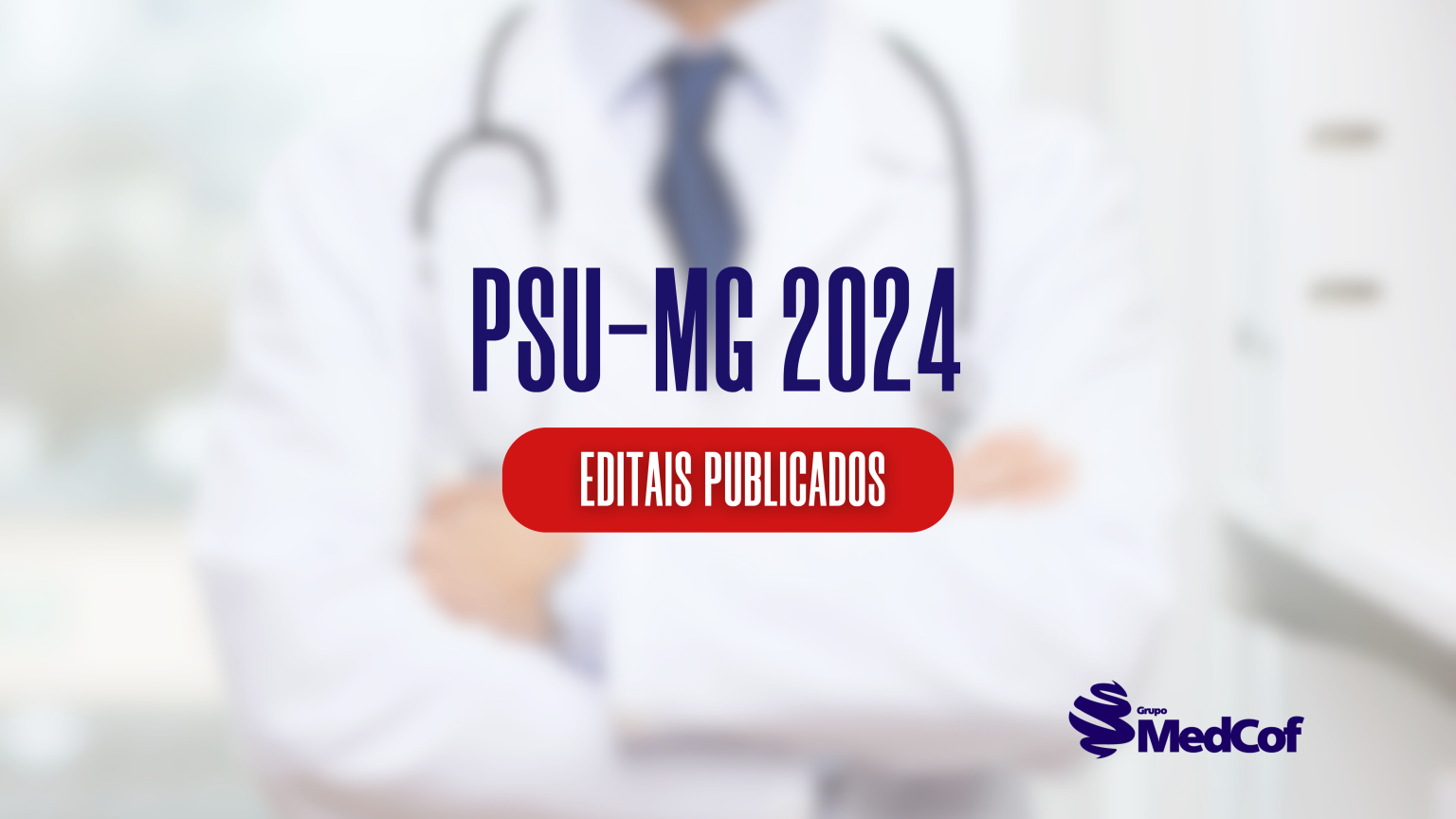 Edital PSUMG 2023/2024 Blog Grupo MedCof