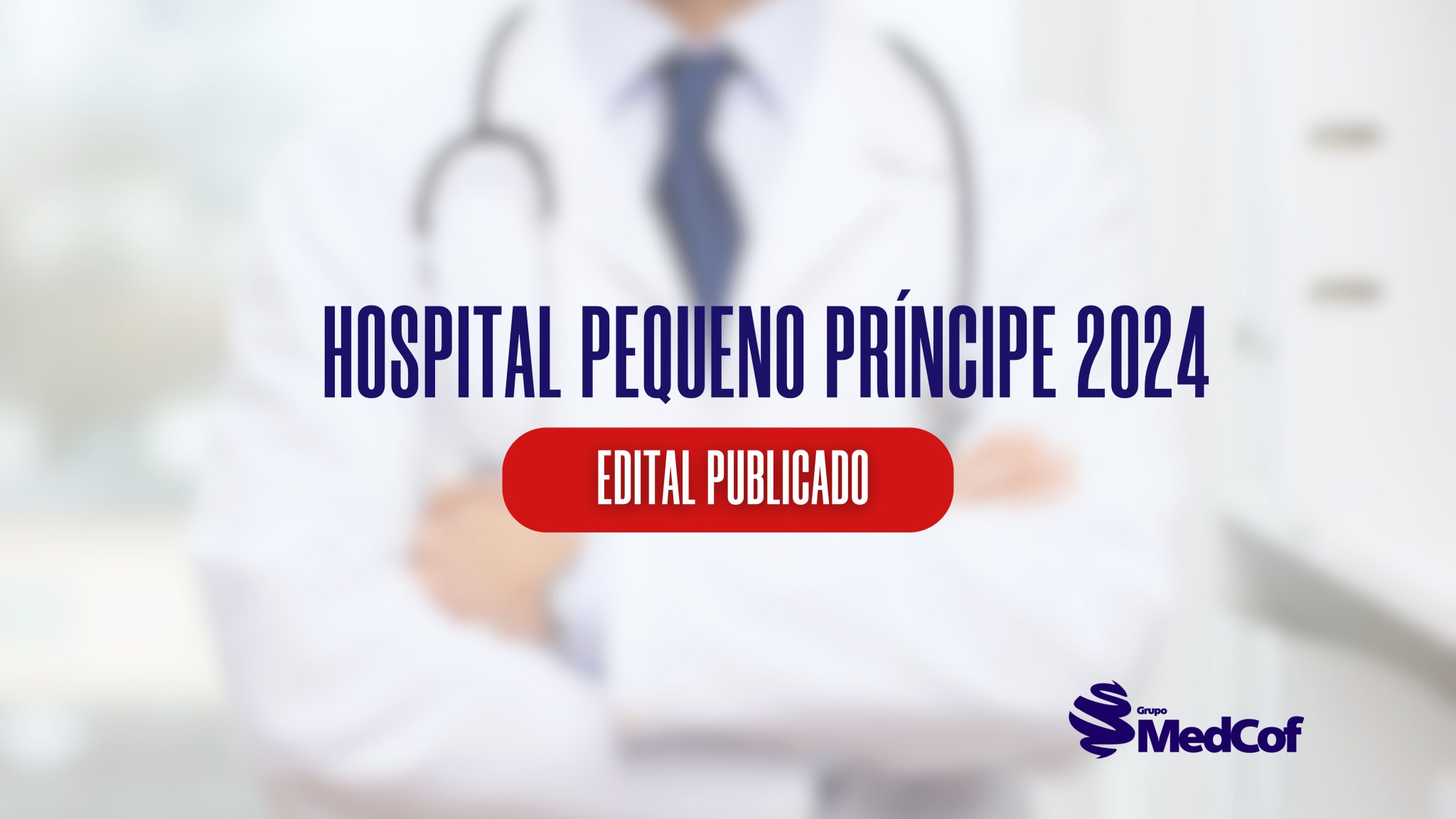 Residência Médica Hospital Pequeno Príncipe 2024 Blog Grupo Medcof 3021