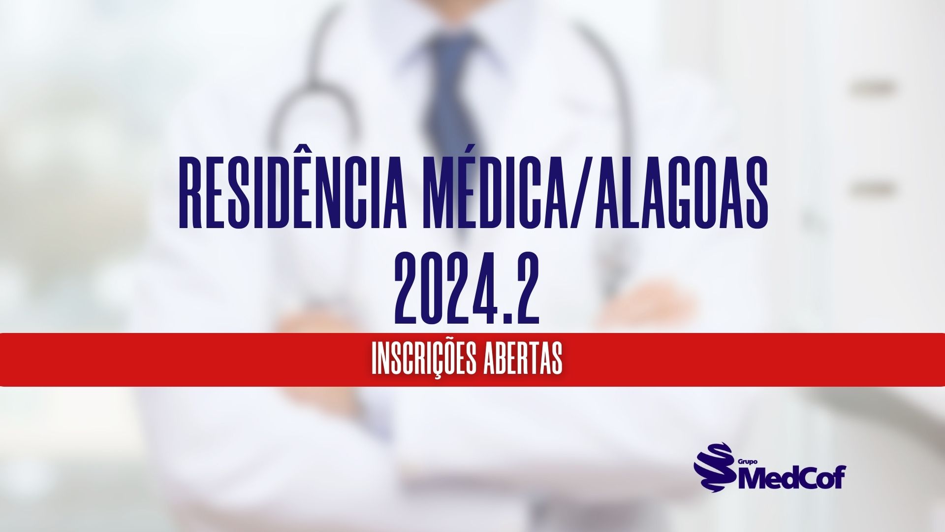 Processo Seletivo CEREM/AL: as inscrições para Residência Médica em Alagoas estão abertas.