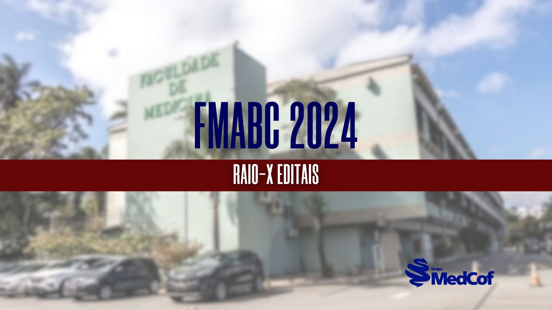 Confira como foi o Processo para Residência Médica FMABC 2024 Blog Grupo MedCof