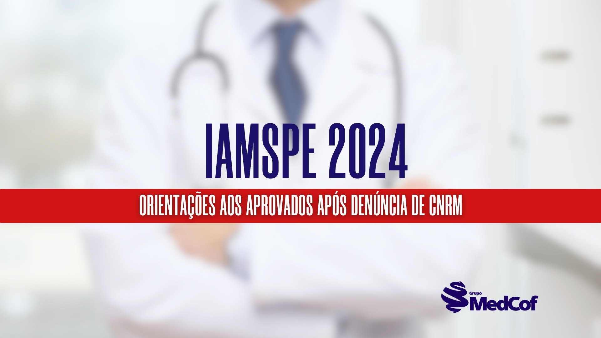IAMSPE publica orientações para aprovados em processo seletivo 2024 após denúncia de cnrm