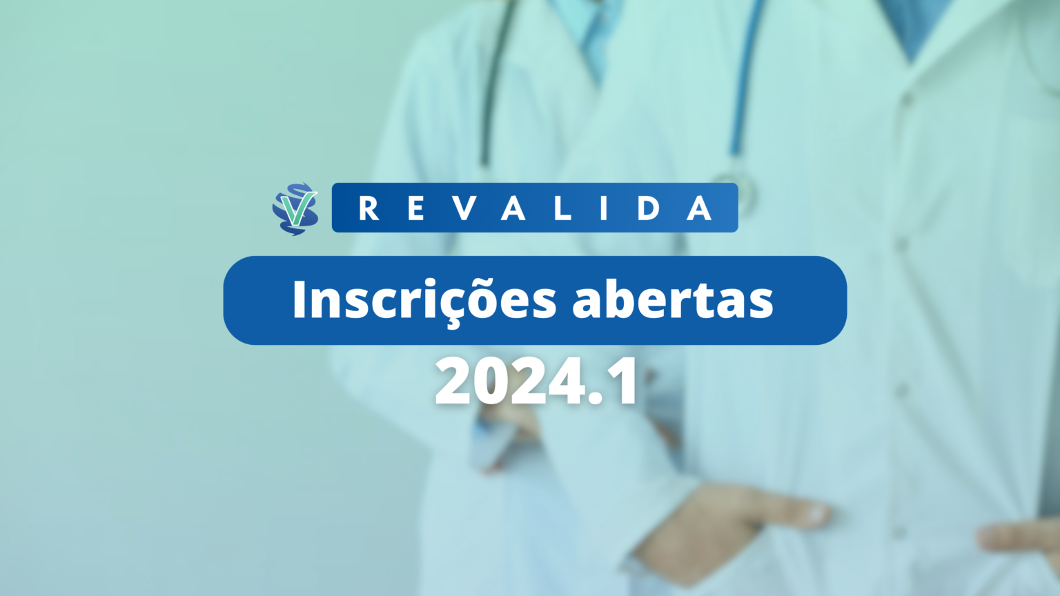 Revalida 2024 1 Inscrições E Prazos Blog Grupo Medcof