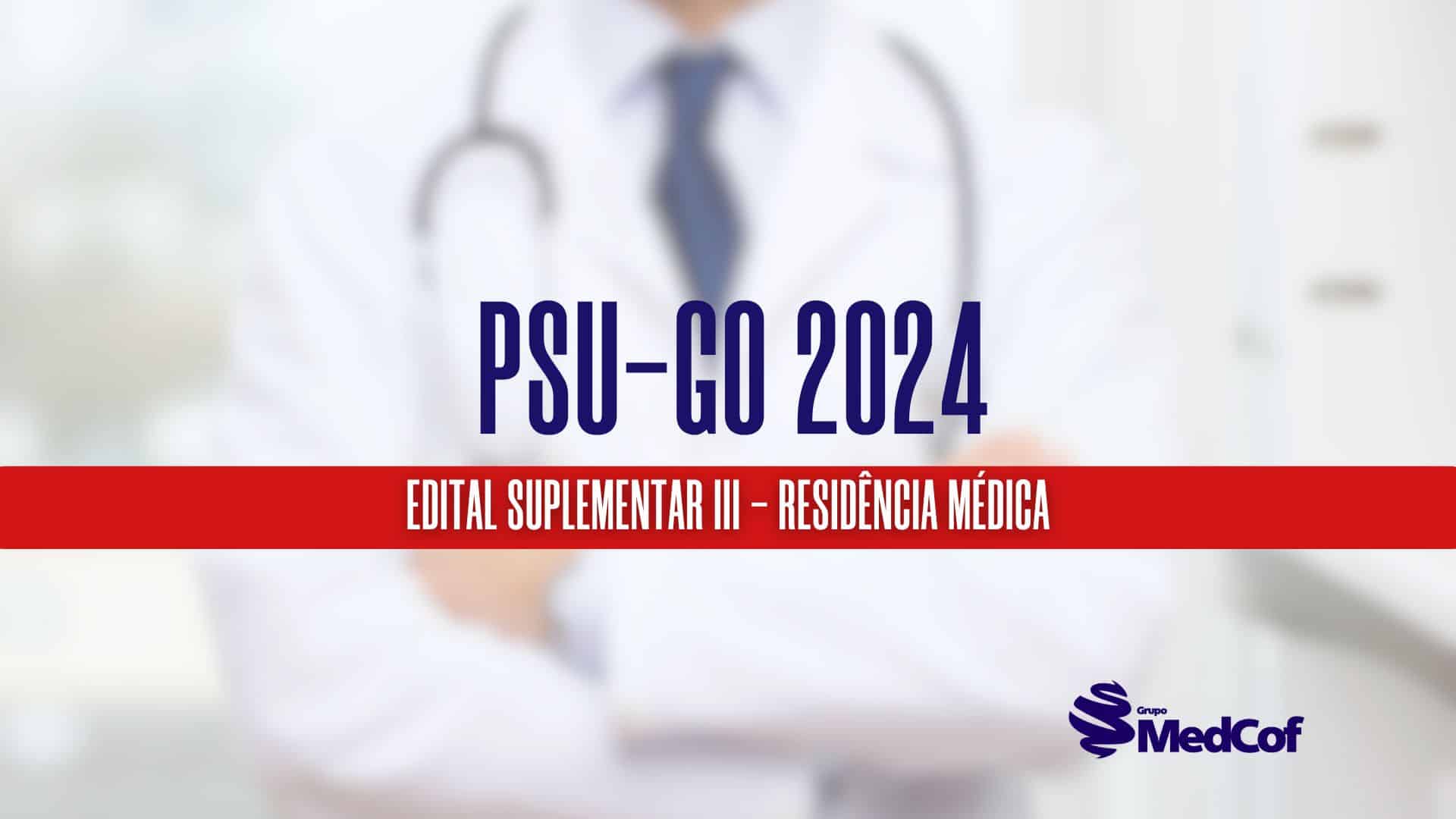Edital Suplementar III PSU–GO 2024
