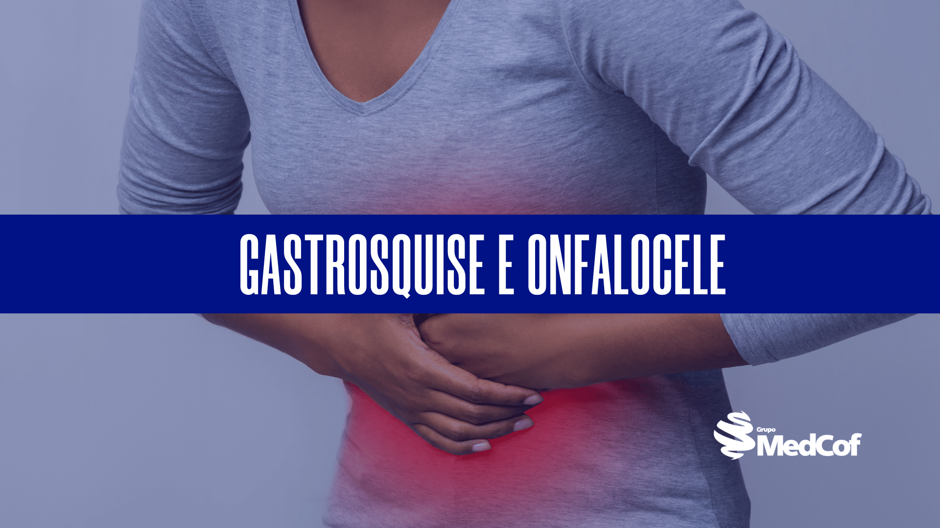 Gastrosquise e Onfalocele: Aprenda a Diferenciar | Medcof